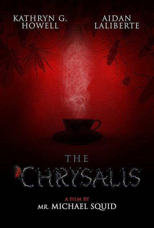 The Chrysalis 2020 official movie poster