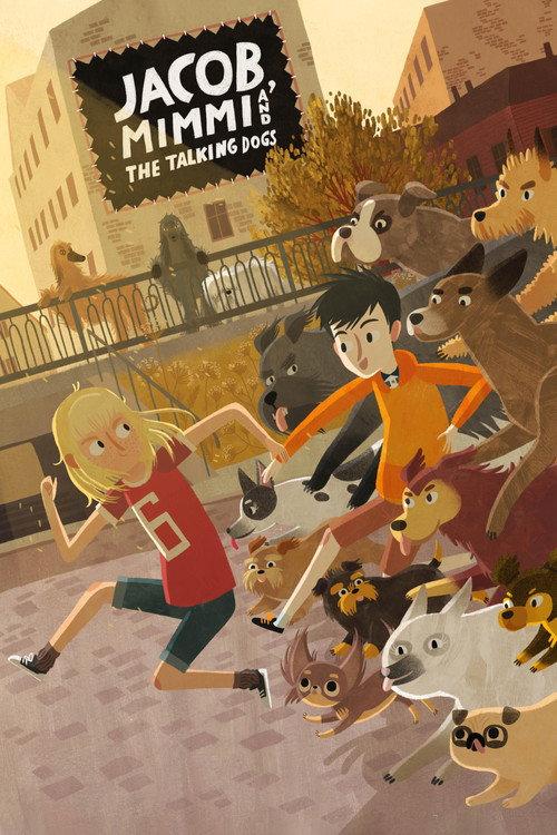 Jacob, Mimmi and the Talking Dogs 2019 official movie poster