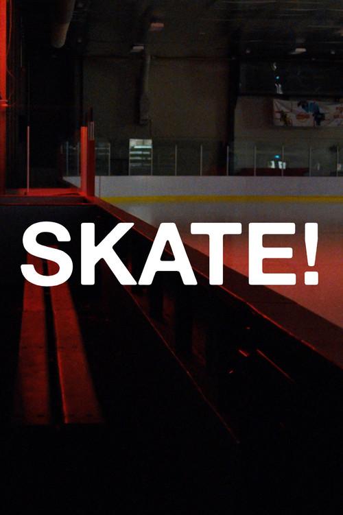 Skate! 2024 official movie poster