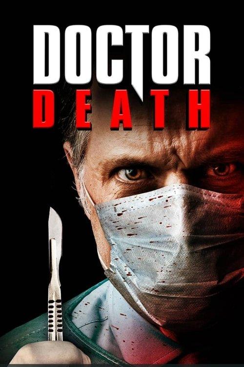 Doctor Death 2019 official movie poster