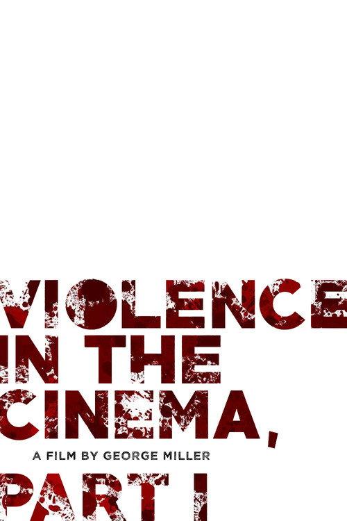 Violence in the Cinema, Part 1 1971 official movie poster