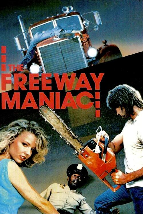 The Freeway Maniac 1989 official movie poster