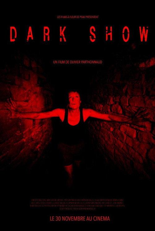 Dark Show 2016 official movie poster