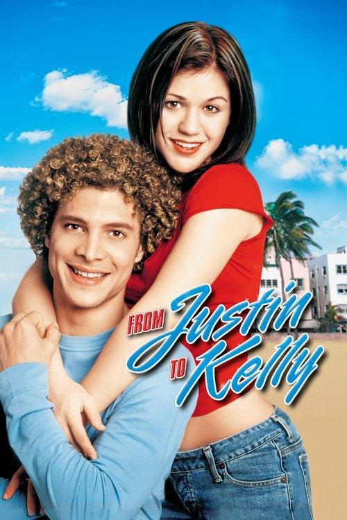From Justin to Kelly 2003 official movie poster
