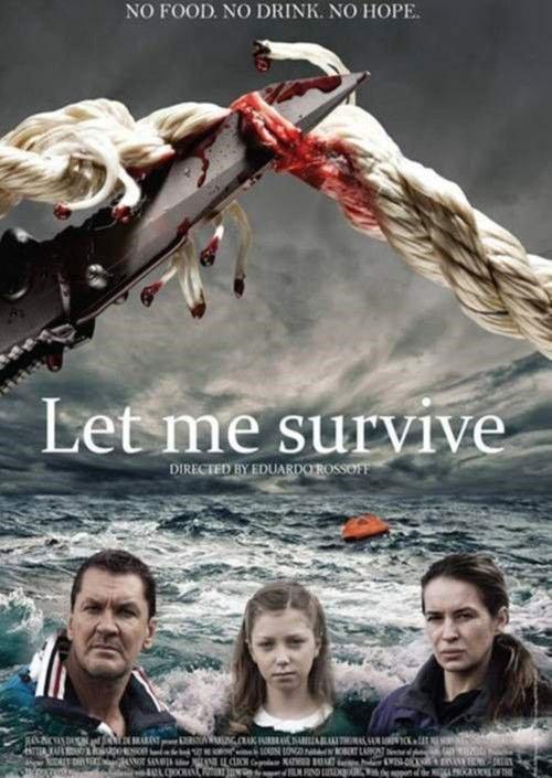 Let me survive 2013 official movie poster
