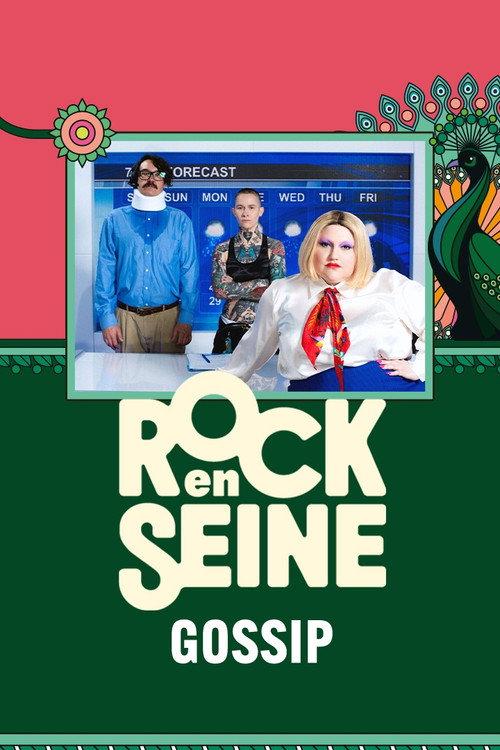 Gossip - Rock en Seine 2024 2024 official movie poster