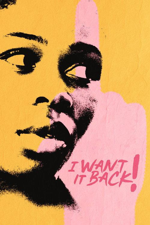 I Want It Back! 2019 official movie poster