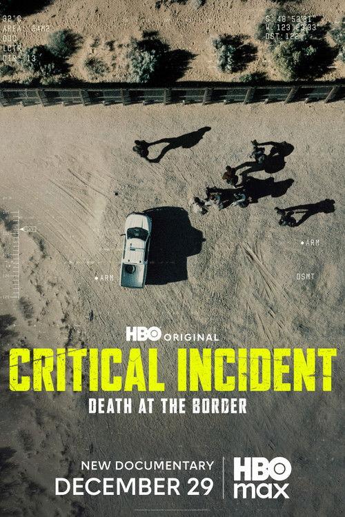 Critical Incident: Death at the Border 2025 official movie poster