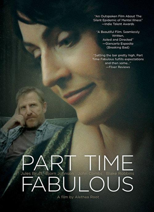 Part Time Fabulous 2011 official movie poster