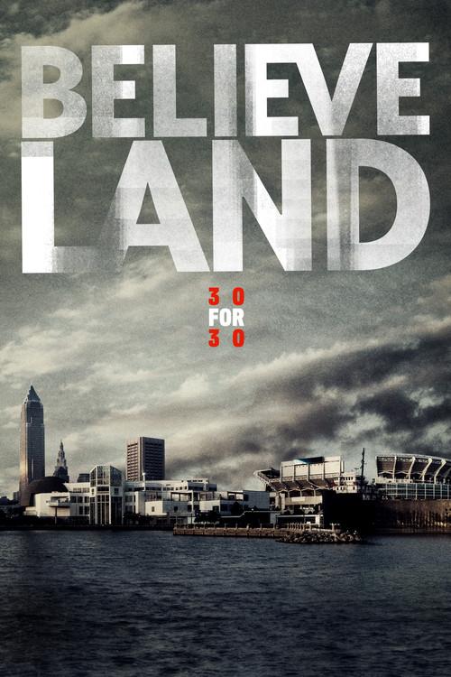 Believeland 2016 official movie poster