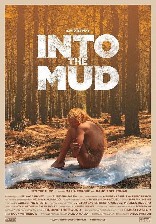 Into the Mud 2016 official movie poster