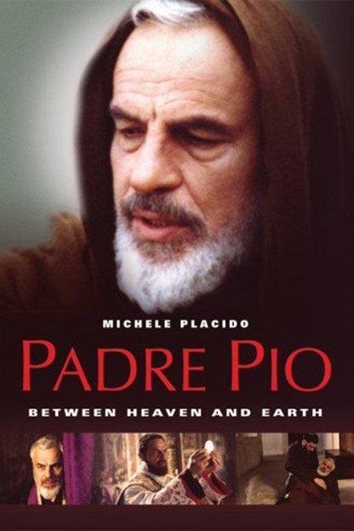 Padre Pio: Between Heaven and Earth 2000 official movie poster