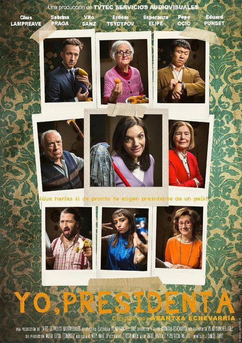 Me, the President 2015 official movie poster