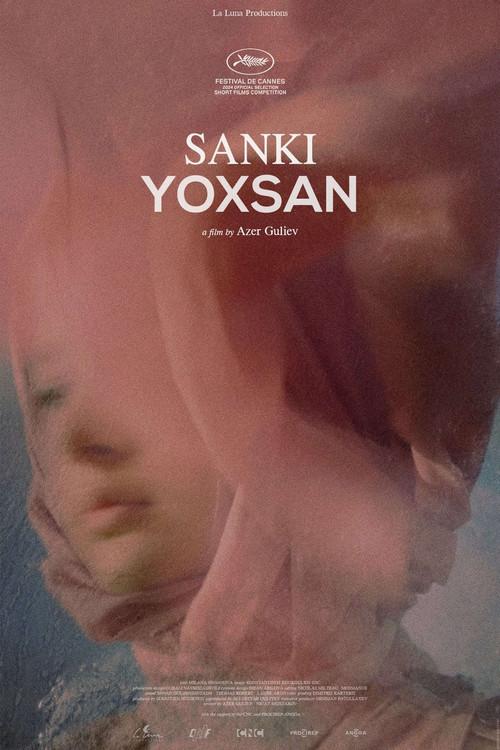 Sanki Yoxsan 2024 official movie poster