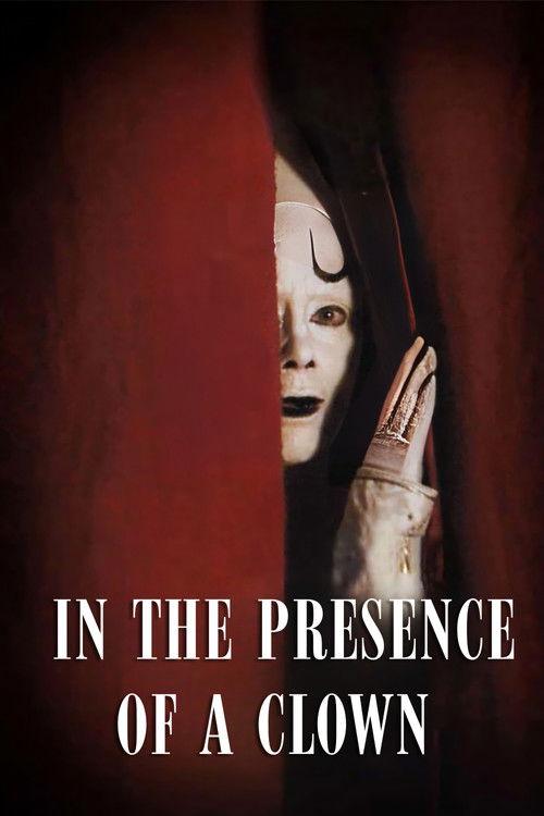 In the Presence of a Clown 1998 official movie poster