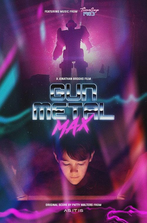 Gun Metal Max 2019 official movie poster