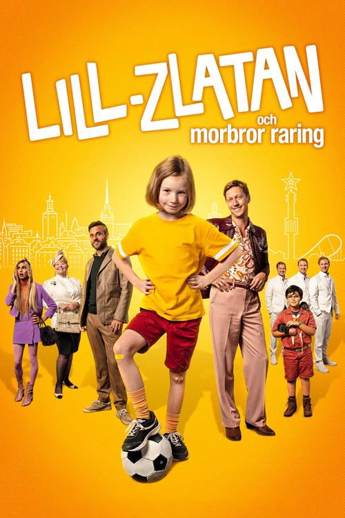 Mini-Zlatan and Uncle Darling 2022 official movie poster