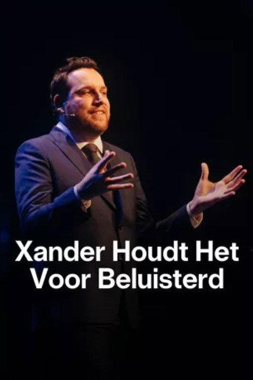 Xander De Rycke: Houdt Het Voor Beluisterd 2023 official movie poster