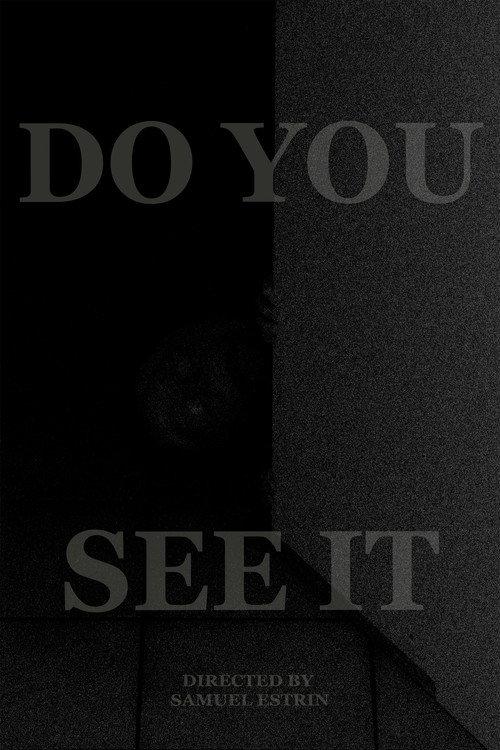 DO YOU SEE IT 2026 official movie poster