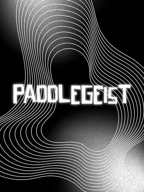 PADDLEGEIST official movie poster
