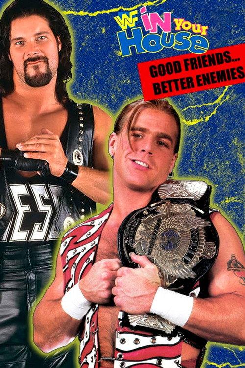 WWE In Your House 7: Good Friends, Better Enemies 1996 official movie poster