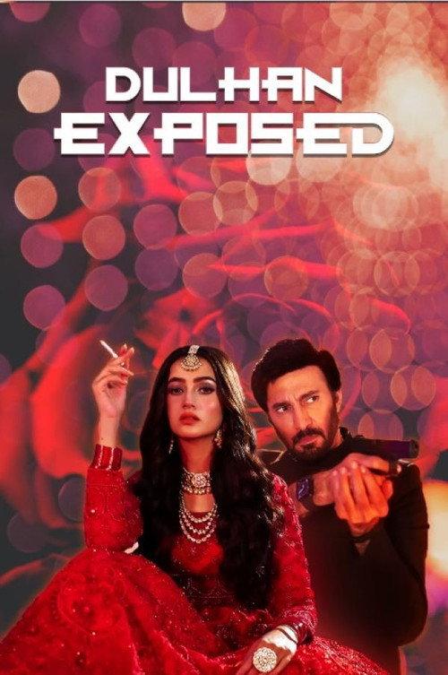 Dulhan Exposed 2021 official movie poster