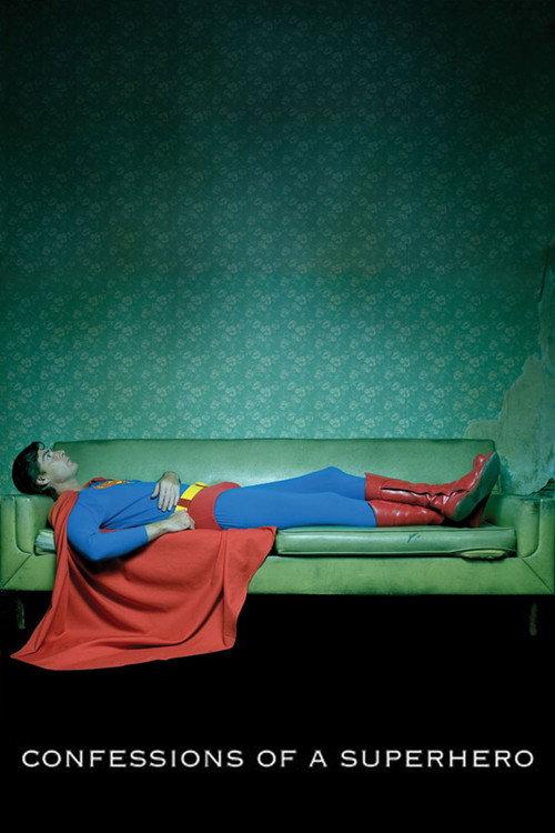 Confessions of a Superhero 2007 official movie poster