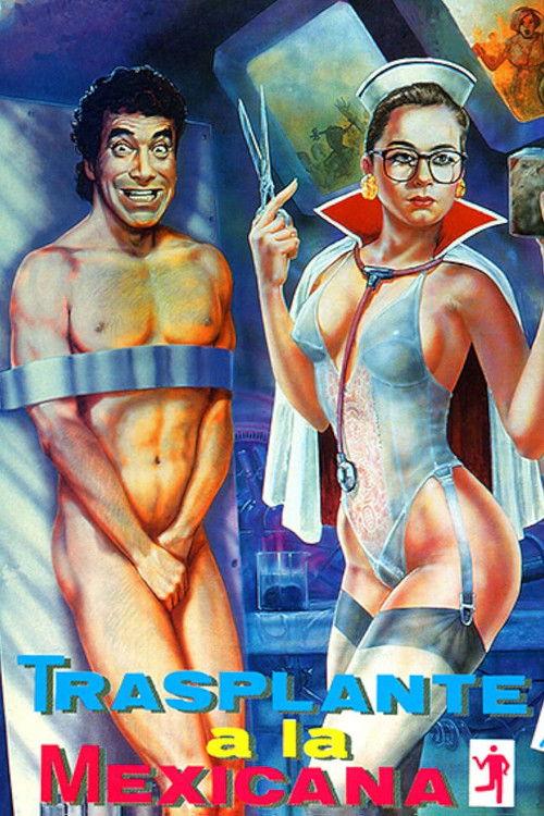 Transplante a la mexicana 1990 official movie poster