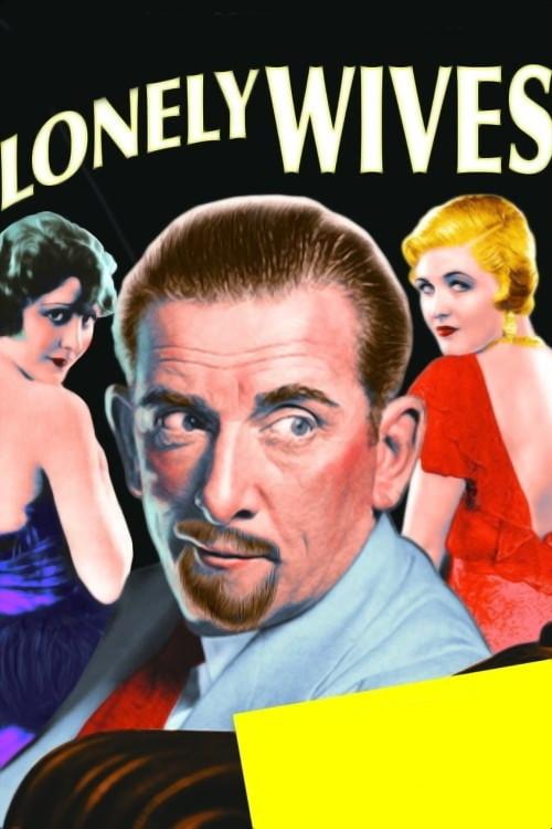 Lonely Wives 1931 official movie poster