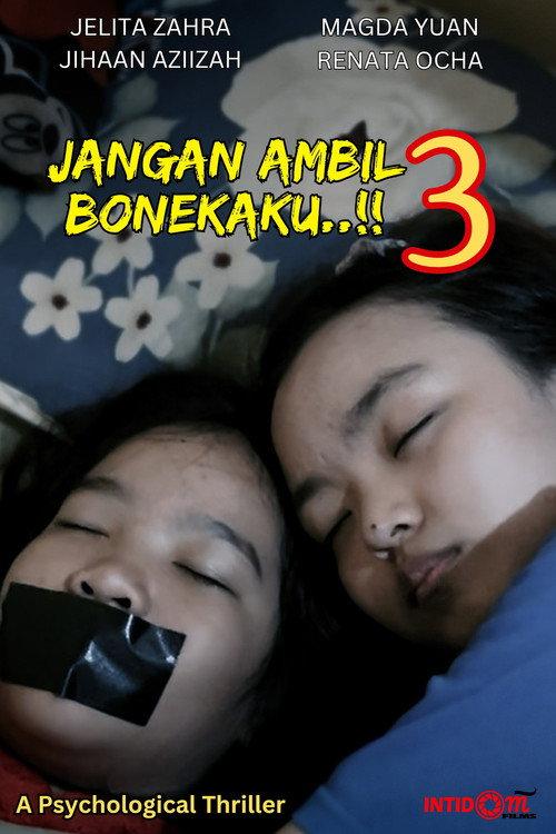 Jangan Ambil Bonekaku..!! 3 2025 official movie poster