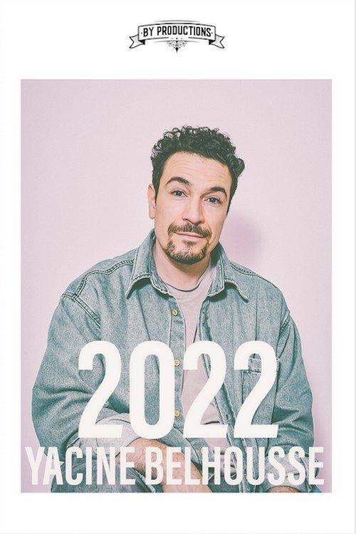 Yacine Belhousse : 2022 2022 official movie poster