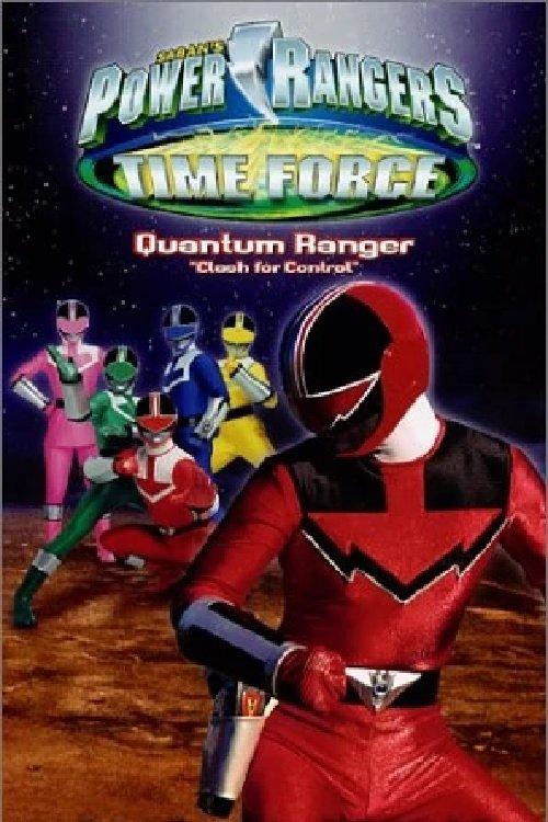 Power Rangers Time Force: Quantum Ranger - Clash for Control 2001 official movie poster