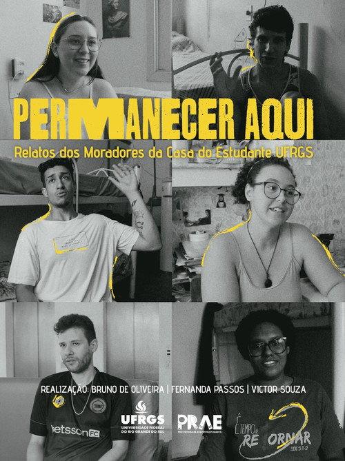 Permanecer aqui: Relatos dos Moradores da Casa do Estudante UFRGS 2023 official movie poster
