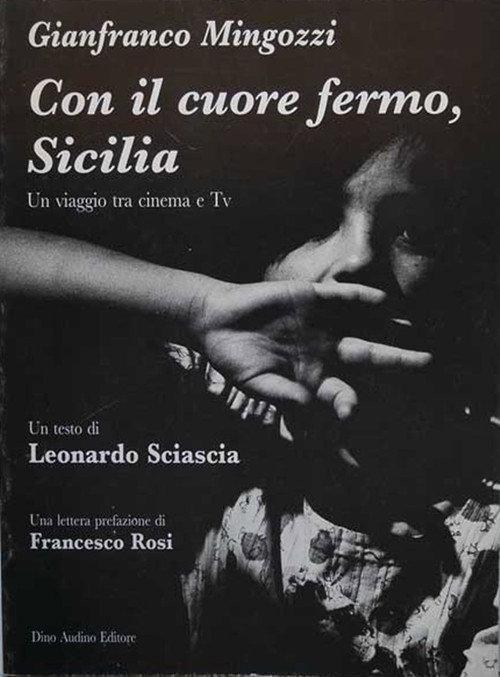 Con il cuore fermo, Sicilia 1965 official movie poster