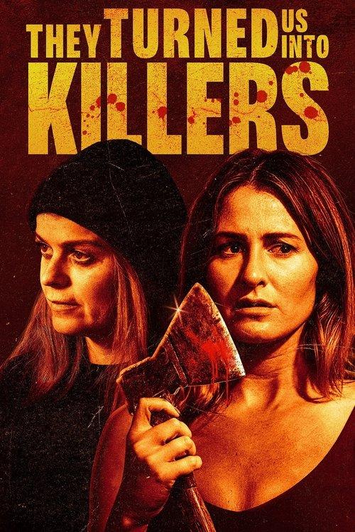 They Turned Us into Killers 2024 official movie poster