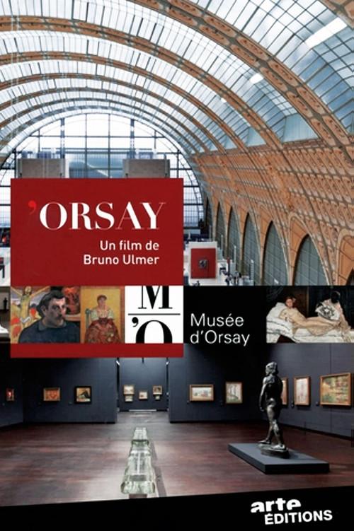 'Orsay 2012 official movie poster