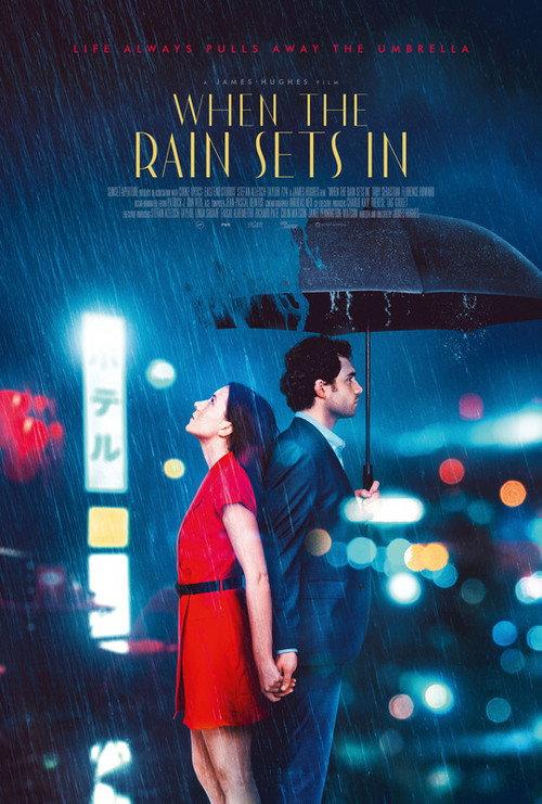 When the Rain Sets In 2021 official movie poster