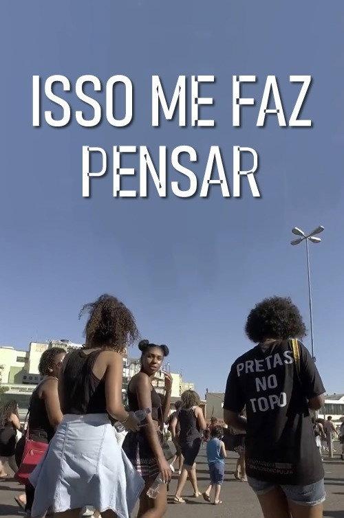 Isso me Faz Pensar 2018 official movie poster