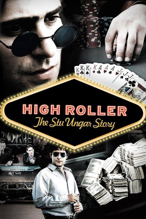High Roller: The Stu Ungar Story 2003 official movie poster