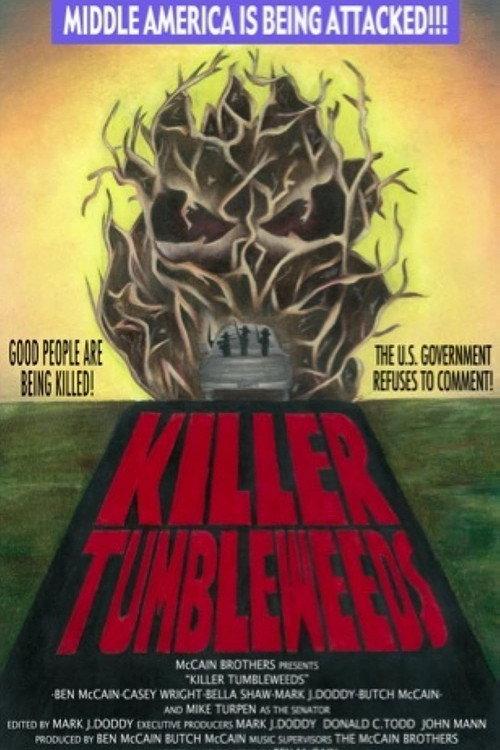 Killer Tumbleweeds 2008 official movie poster