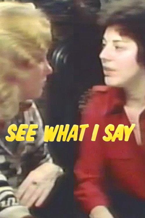 See What I Say 1981 official movie poster