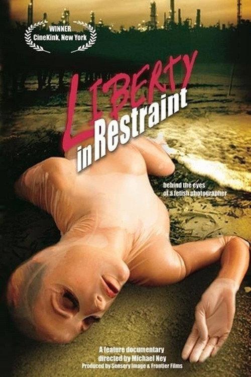 Liberty in Restraint 2005 official movie poster