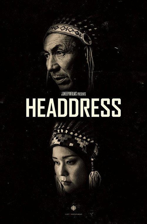 Headdress 2017 official movie poster