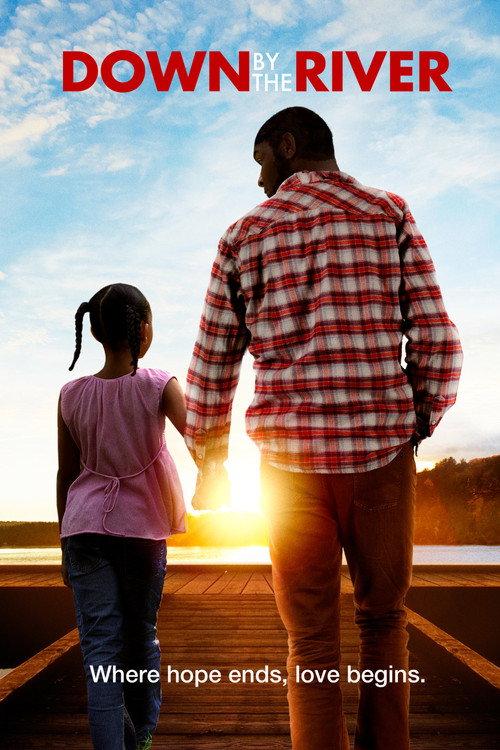 Down by the River 2014 official movie poster