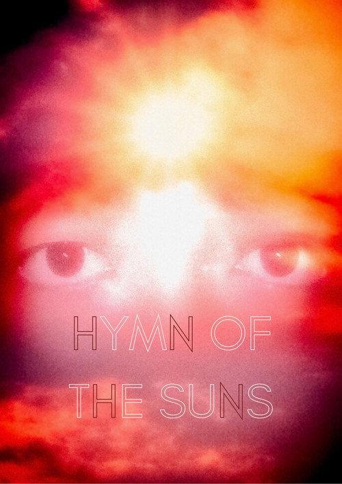 Hymn of the Suns 2024 official movie poster