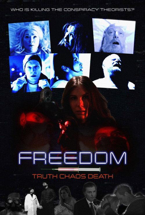 Freedom, Truth, Chaos, Death 2025 official movie poster