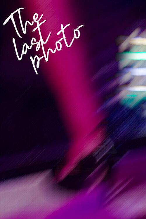 The Last Photo 2023 official movie poster