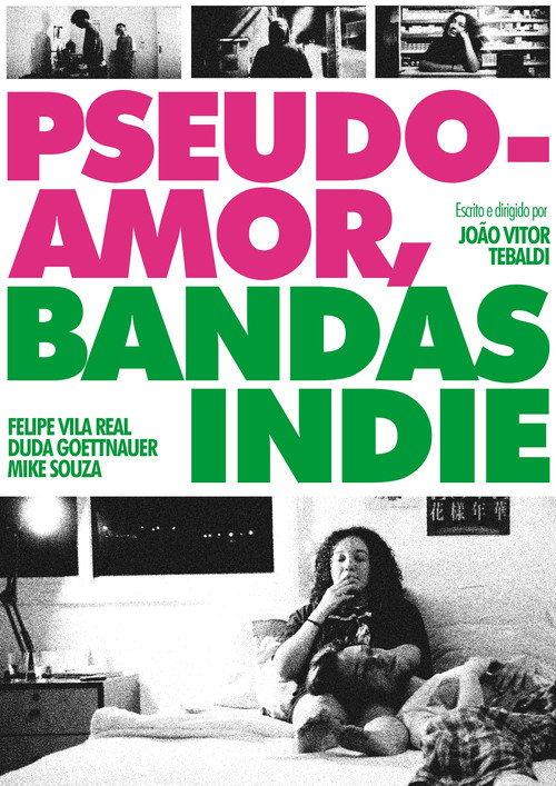 Pseudo-Amor, Bandas Indie 2024 official movie poster
