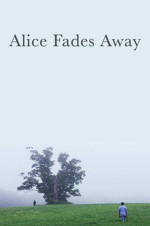 Alice Fades Away 2021 official movie poster