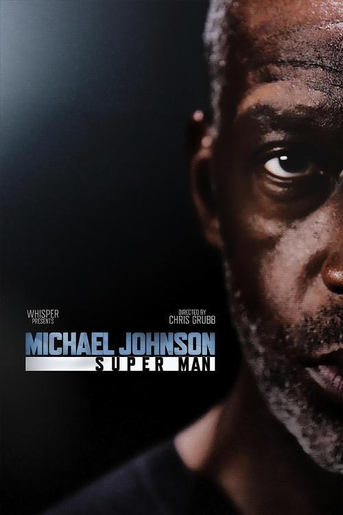 Michael Johnson: Super Man 2024 official movie poster